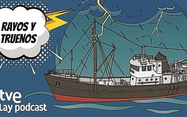 Cartel del nuevo podcast ‘Rayos y truenos’. | FOTO: RTVE Cartel del nuevo podcast ‘Rayos y truenos’. | FOTO: RTVE