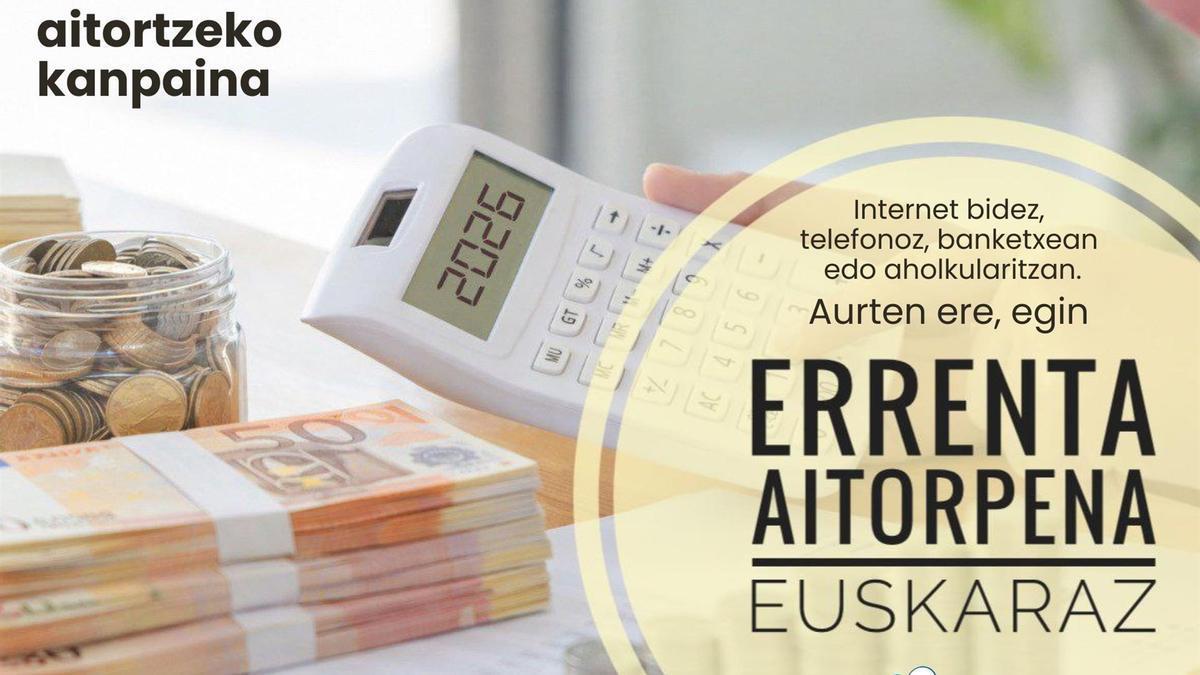 Errenta aitorpena euskaraz egiteko kanpaina abiarazitu dute.
