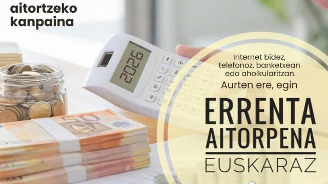 Errenta aitorpena euskaraz egiteko kanpaina abiarazitu dute.