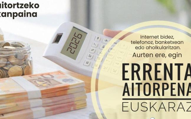 Errenta aitorpena euskaraz egiteko kanpaina abiarazitu dute.