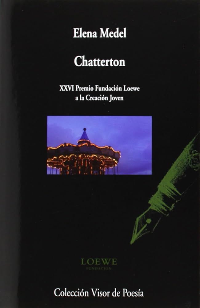 'Chatterton', de Elena Medel.