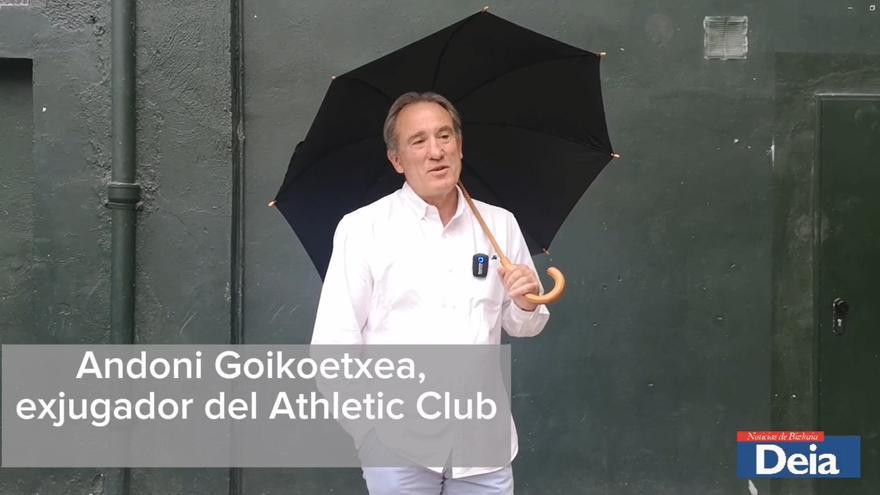 Andoni Goikoetxea: “Ver Bilbao roto fue una tristeza tremenda”