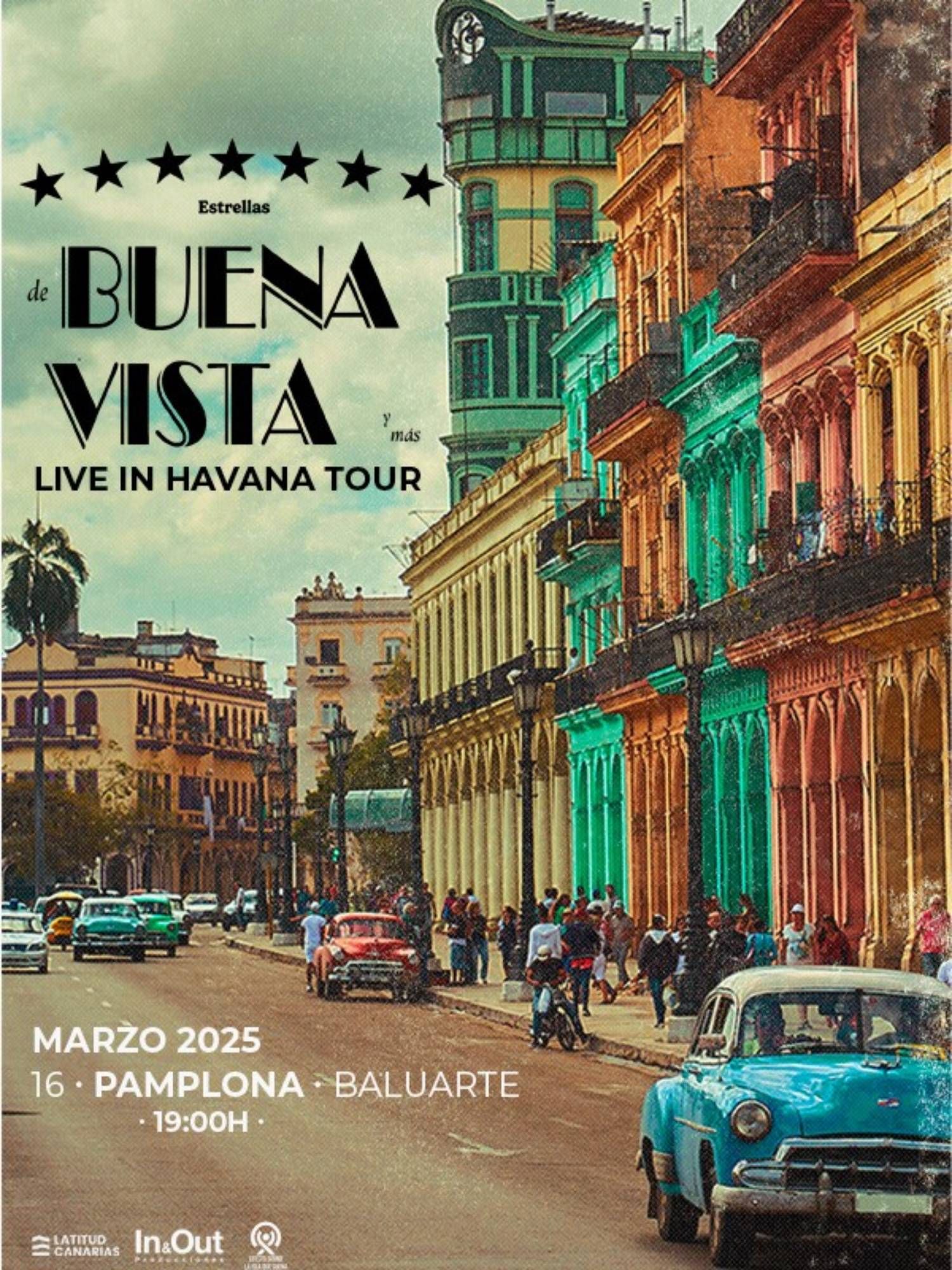 Cartel del concierto de Estrellas Buena Vista y Más en Baluarte.