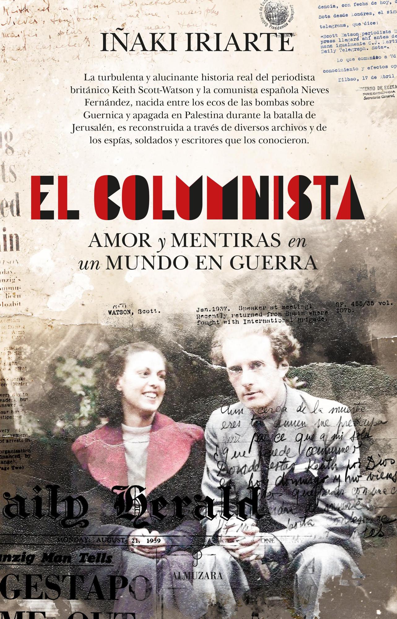 Portada de 'El columnista. Amor y mentiras en un mundo en guerra'.