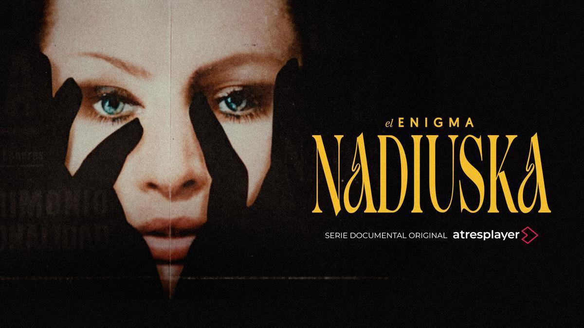 Cartel de 'El enigma Nadiuska'