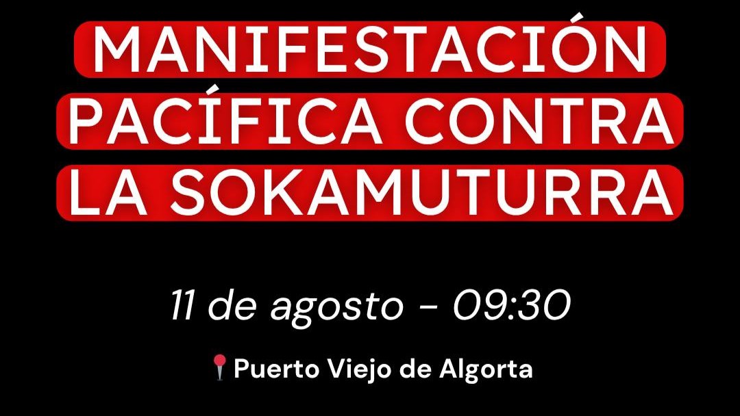 Cartel anunciando la movilización contra la Sokamuturra de Getxo. FACEBOOK: SOKAMUTURRA EZ