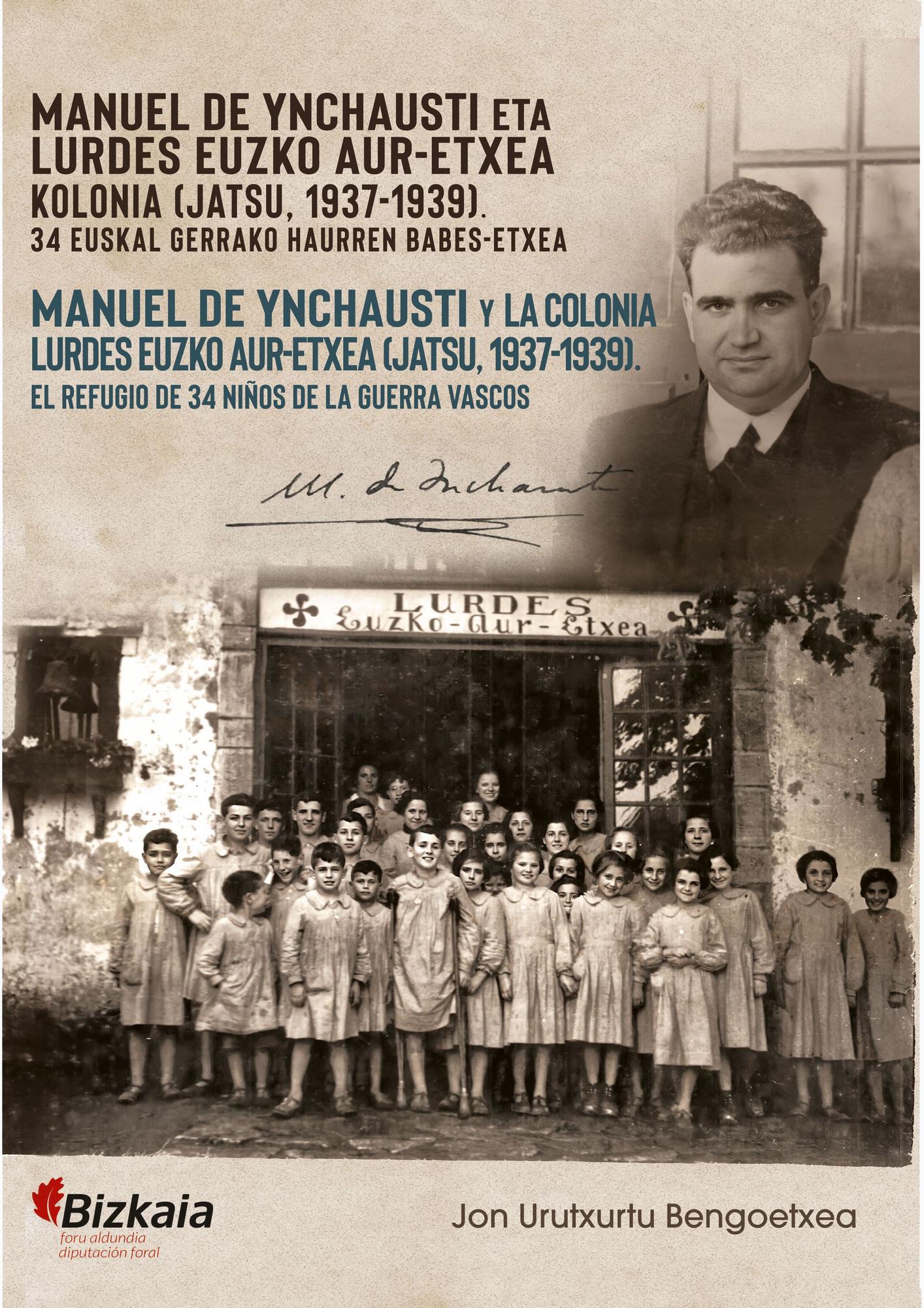 Portada del libro ‘Manuel de Ynchausti y la colonia Lurdes Euzko Aur-Etxea’
