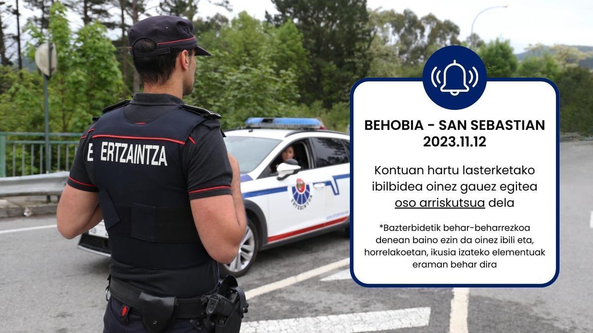 La Ertzaintza vigilará que nadie haga la Behobia-San Sebastián esta próxima noche.