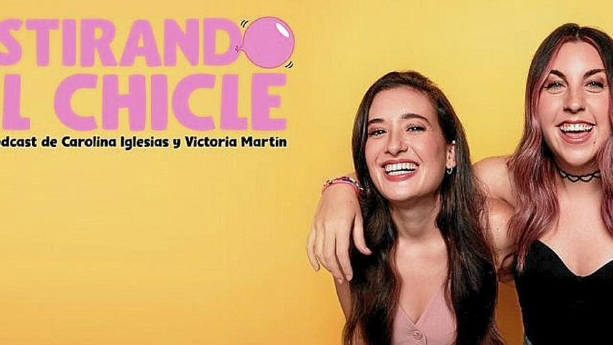 Cartel anunciador del podcast ‘Estirando el chicle’.