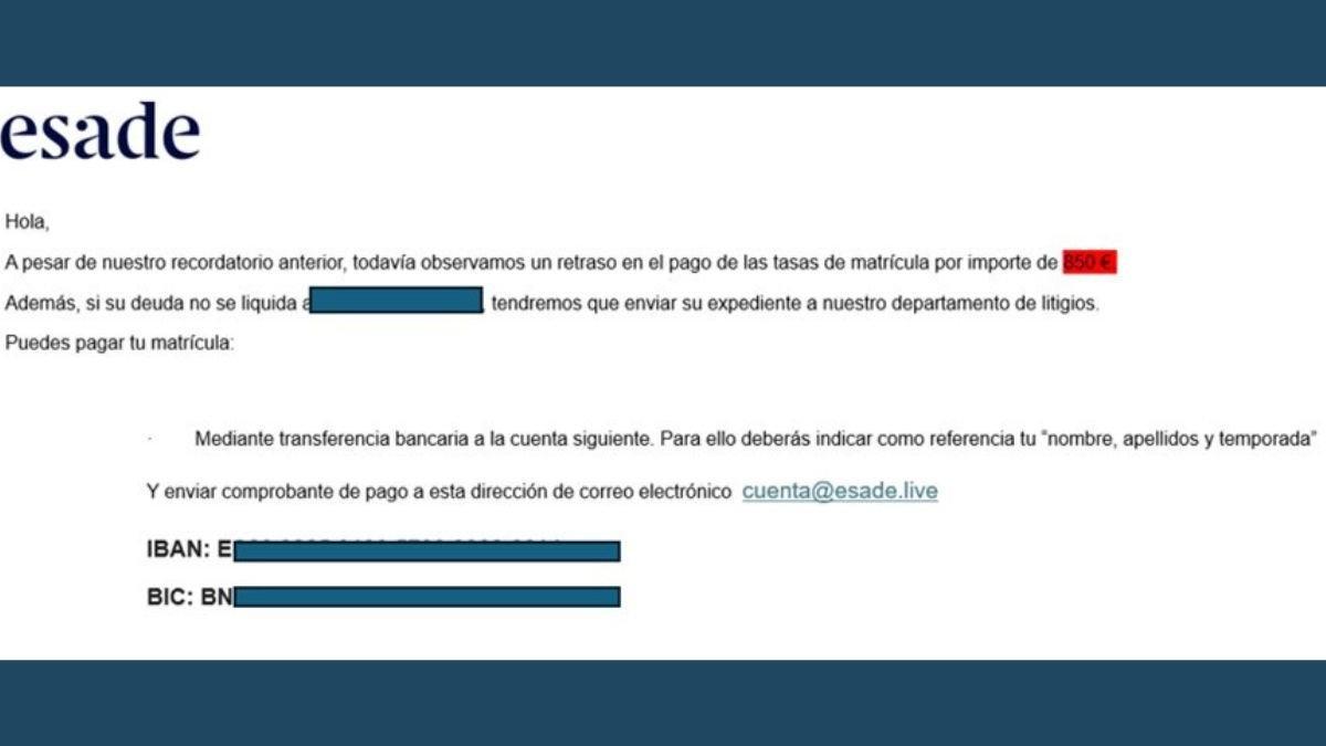 Mensaje fraudulento usurpando la identidad de Esade y que pide un pago por la matricula.