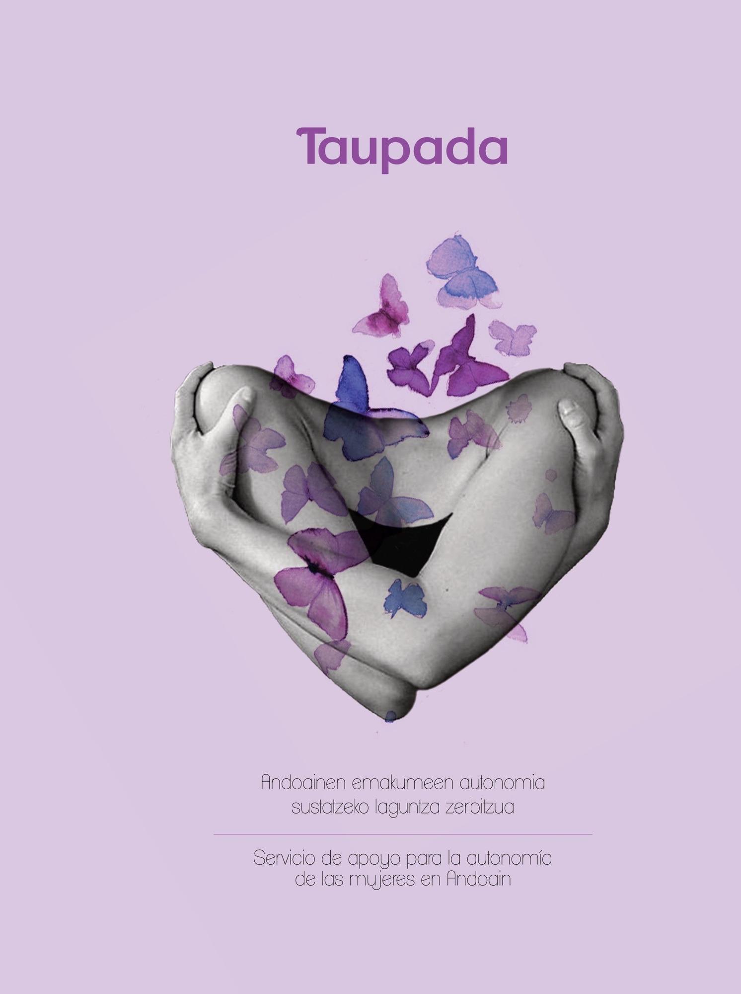Taupada es un servicio de apoyo para la autonomía de las mujeres.