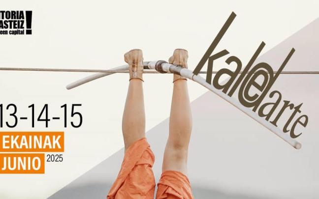 KaldeArte Kaleko Arteen XIX. Erakusketak 31 talde bilduko ditu ekainaren 13tik 15era Gasteizen.