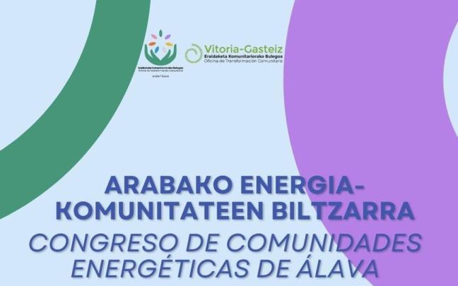 Arabako Komunitate Energetikoen Biltzarra egingo da azaroan Gasteizen.