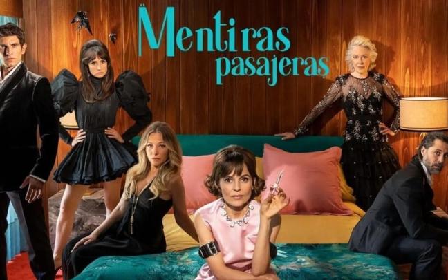 Cartel de la serie ‘Mentiras pasajeras’. Cartel de la serie ‘Mentiras pasajeras’.