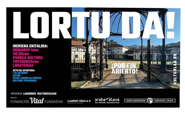 Cartel anunciador de la apertura del espacio Parkea Kultura Topagunea