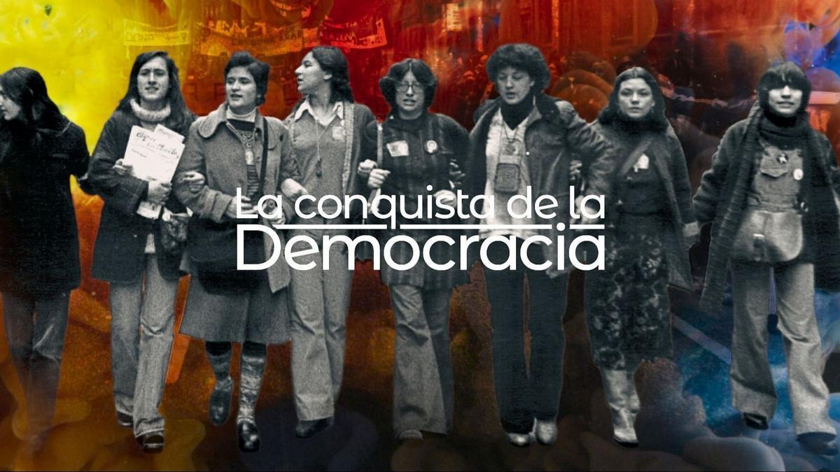 Cartel de la serie documental ‘La conquista de la democracia’