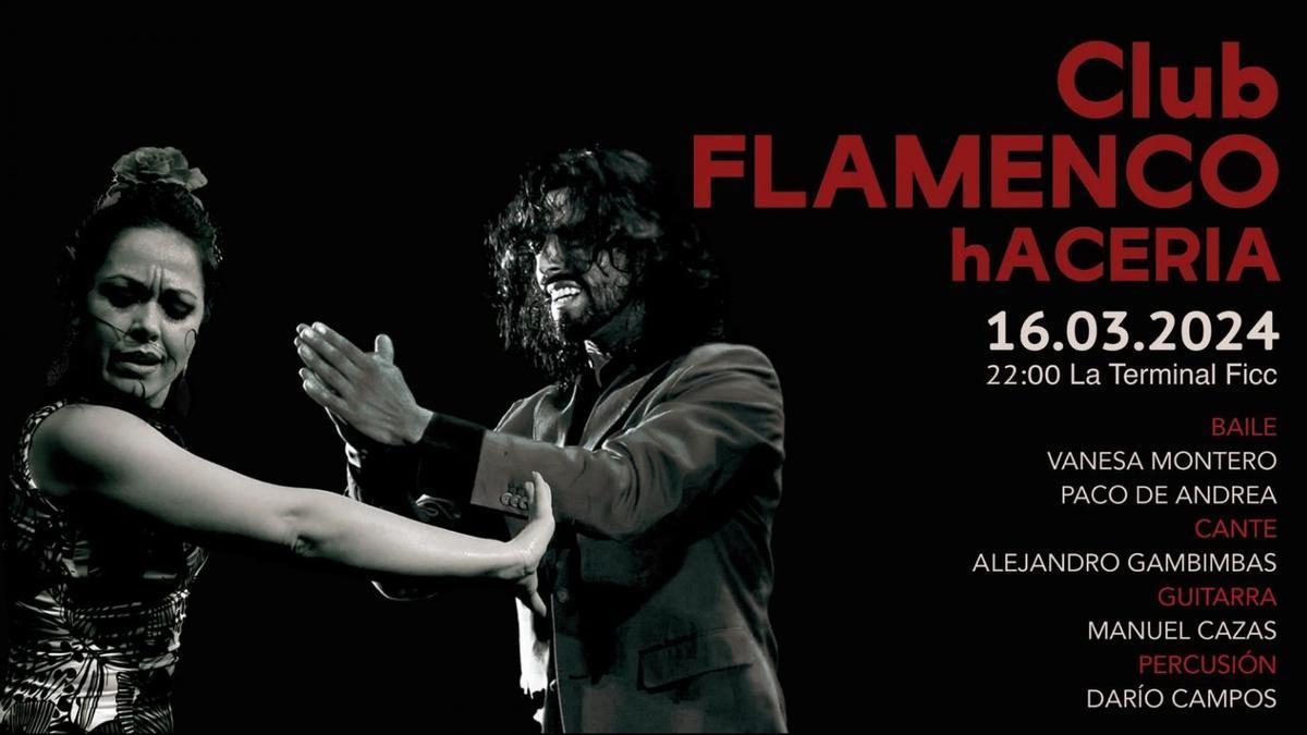 Cartel del Tablao Flamenco organizado por el Club Flamenco hACERIA.