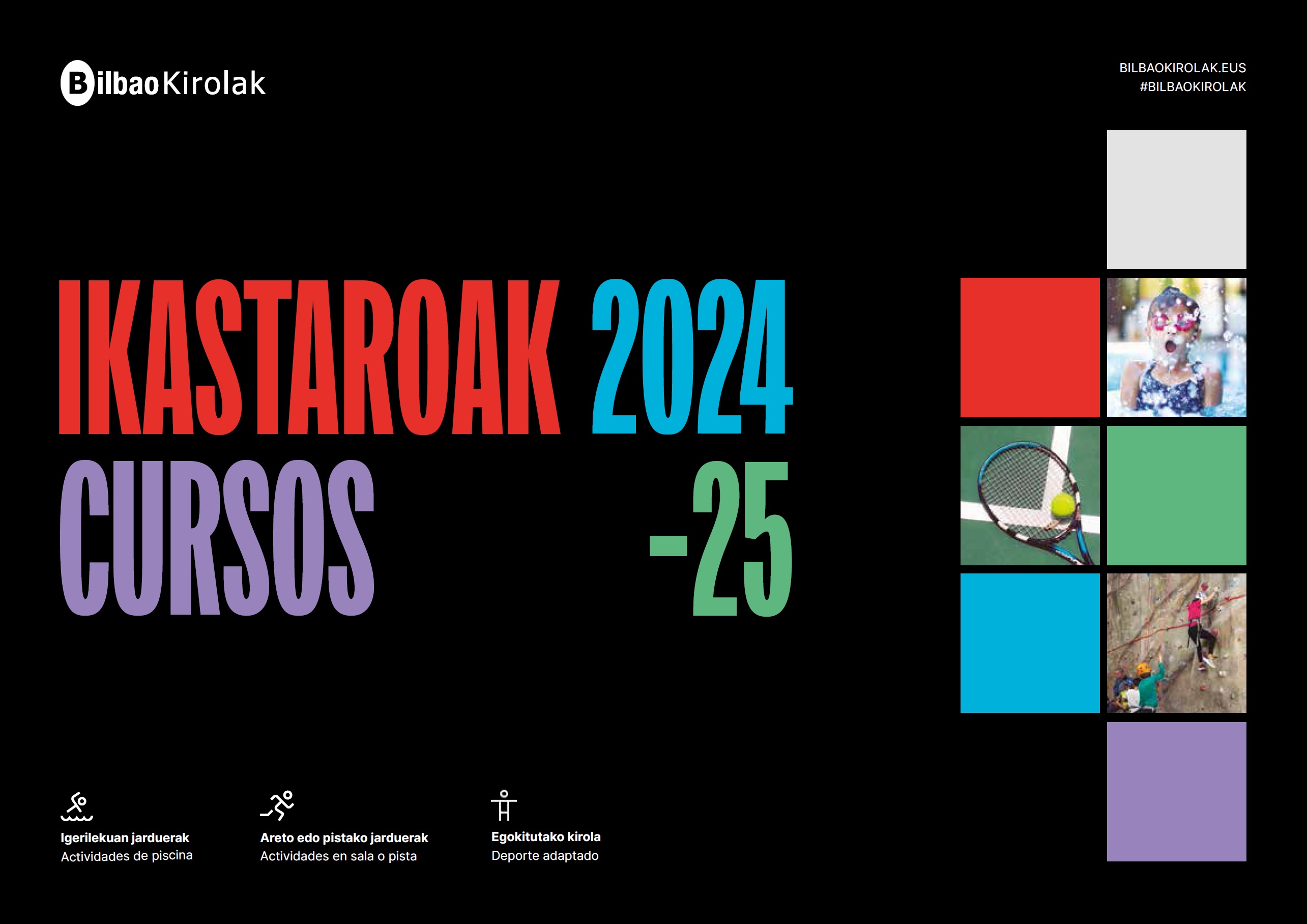 El Ayuntamiento de Bilbao programa 945 cursos deportivos, 20.858 plazas en más de 70 disciplinas, de cara a la temporada 2024-2025.