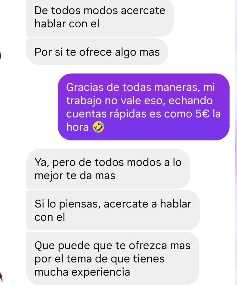 "Mi trabajo no vale eso", sentencia el trabajador.