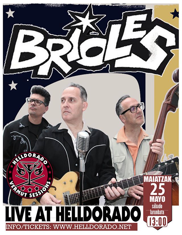 Cartel del concierto de Brioles en Hell Dorado.
