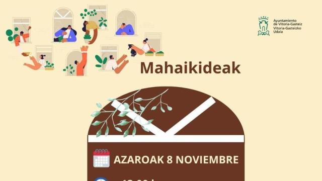 Mahaikideak ekimena Gasteizko Lakua-Sansomendira itzuliko da bizilagunen arteko loturak indartu eta komunitatea sortzeko.
