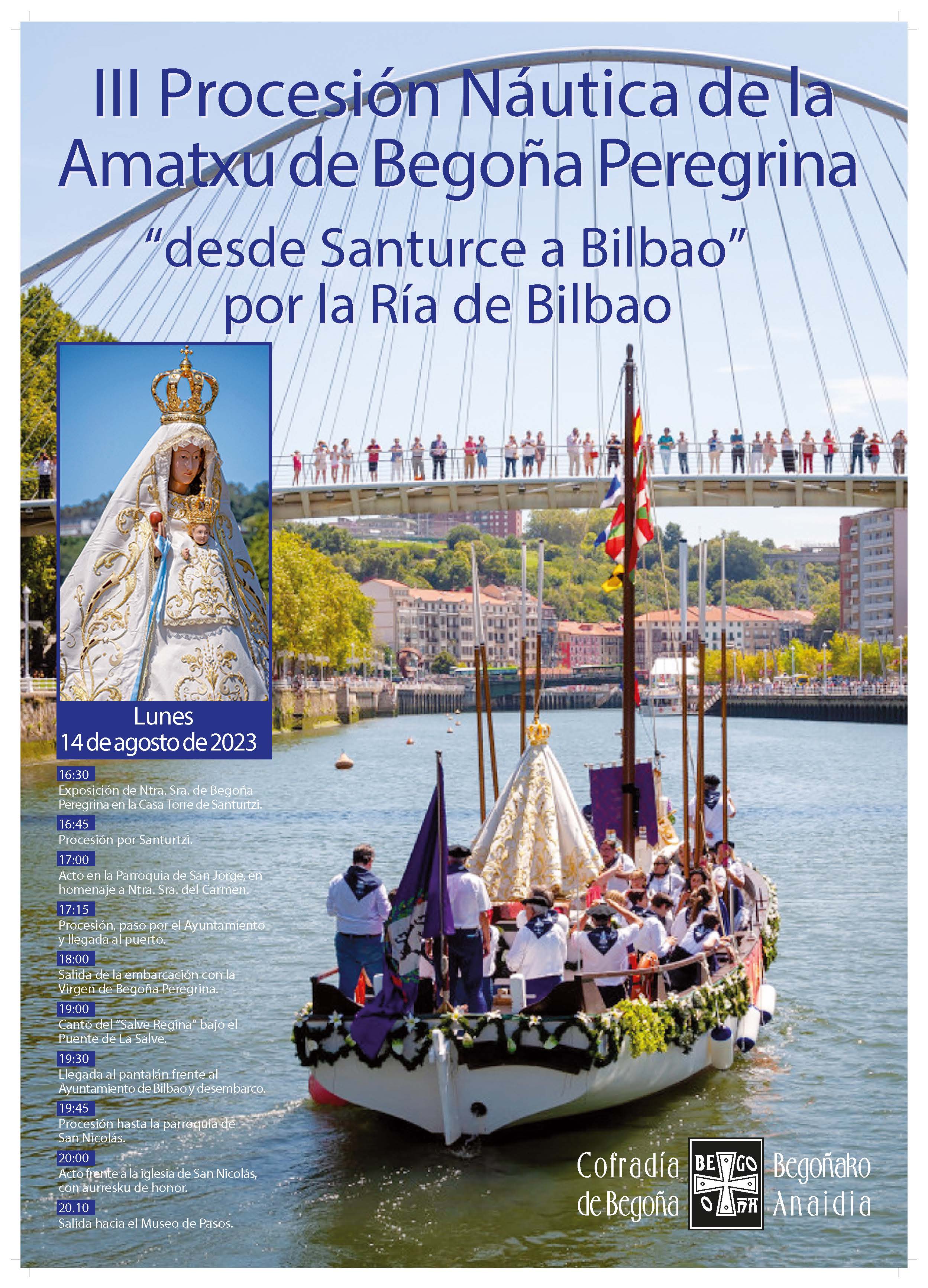 Cartel de la III Procesión Naútica de la Amatxu de Begoña Peregrina Cartel de la III Procesión Naútica de la Amatxu de Begoña Peregrina