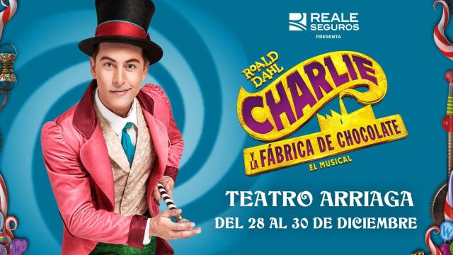 Charlie y la fábrica de chocolate será uno de los musicales de la nueva temporada del teatro Arriaga de Bilbao Charlie y la fábrica de chocolate será uno de los musicales de la nueva temporada del teatro Arriaga de Bilbao
