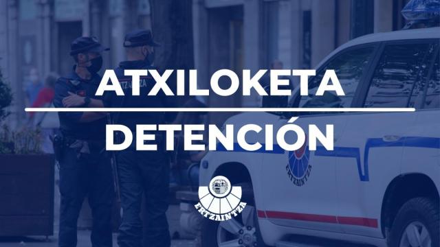 Atxiloketa / Detención. ERTZAINTZA