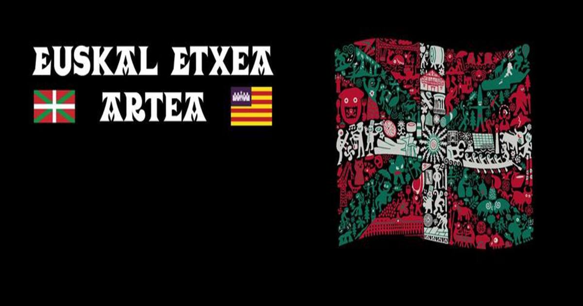Euskal Etxea Artea Mallorca. EUSKAL ETXEA ARTEA