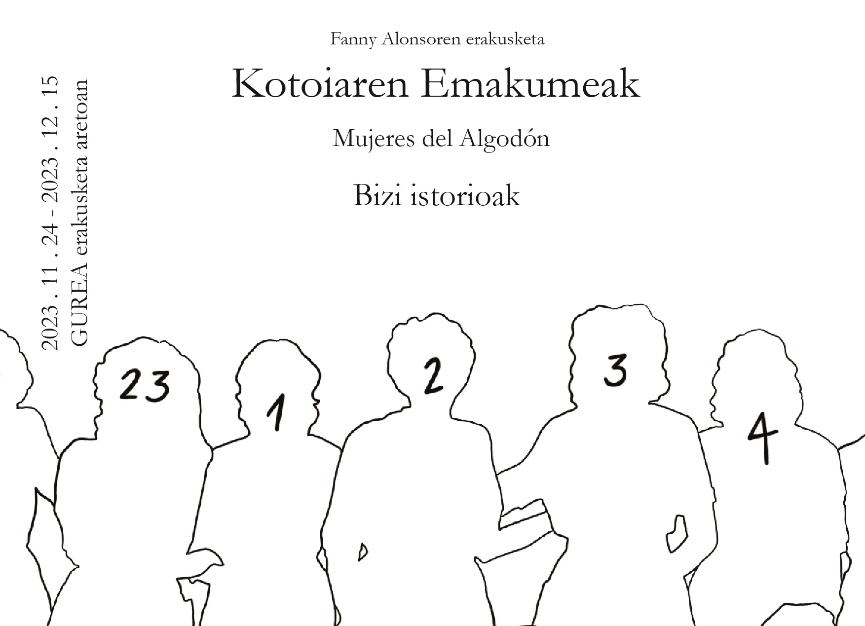 Cartel de la exposición 'Mujeres de Algodón / Kotoiaren Emakumeak'