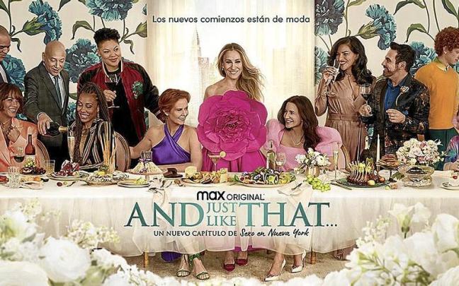 Cartel anunciador de la nueva temporada de ‘And just like that ...’. | FOTO: HBO MAX Cartel anunciador de la nueva temporada de ‘And just like that ...’. | FOTO: HBO MAX