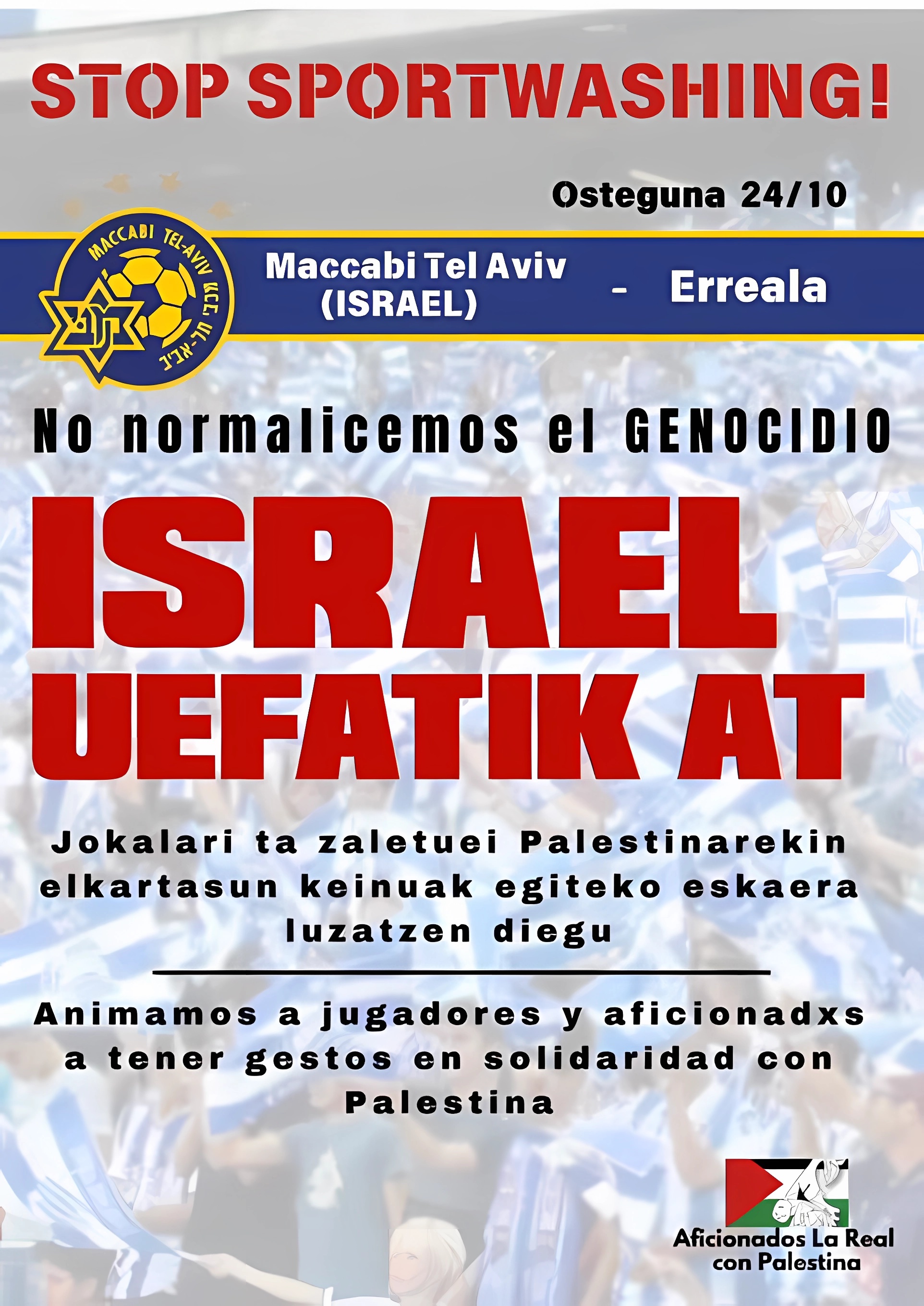 Cartel lanzado por la iniciativa 'Donostia Palestina' ante el partido entre la Real Sociedad y el Maccabi Tel Aviv
