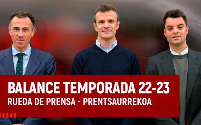 Balance general del Athletic Club I Temporada 2022/23 I Jon Uriarte, Jon Berasategi & Mikel González