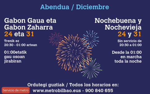 Horario de Metro Bilbao los días de Nochevieja y Año Nuevo Horario de Metro Bilbao los días de Nochevieja y Año Nuevo