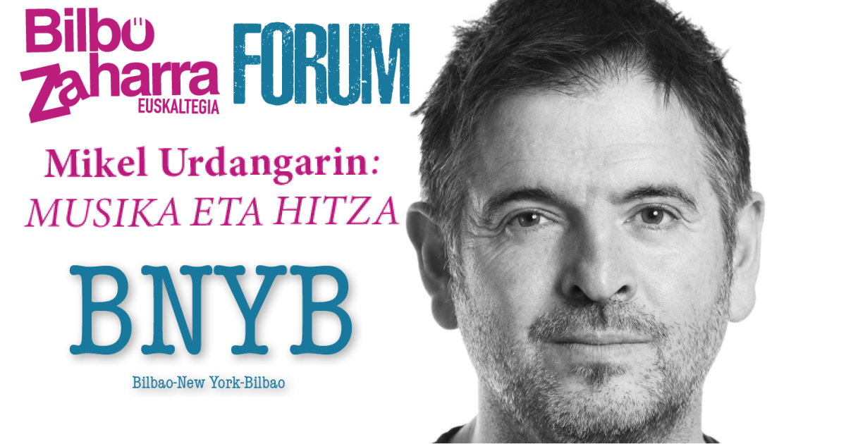 Mikel Urdangarin en Bilbo Zaharra Forum Onda Vasca