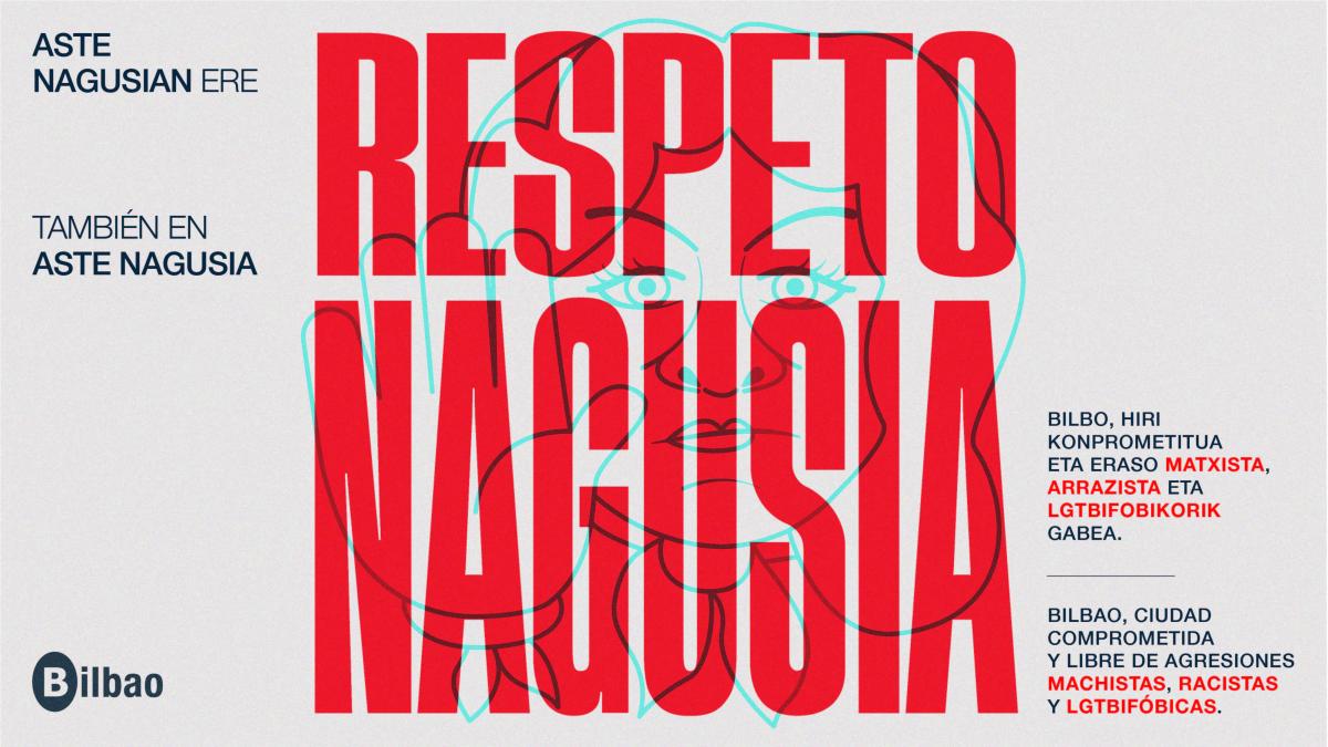 Cartel de la campaña contra las agresiones en Aste Nagusia - Ayuntamiento de Bilbao