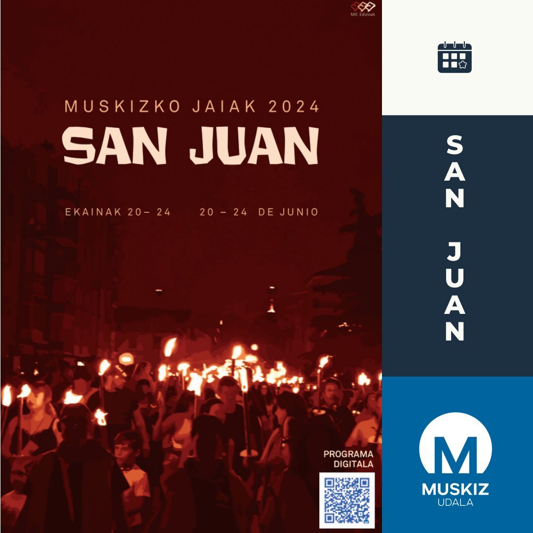 Cartel de las fiestas de San Juan de Muskiz 2024. AYUNTAMIENTO DE MUSKIZ