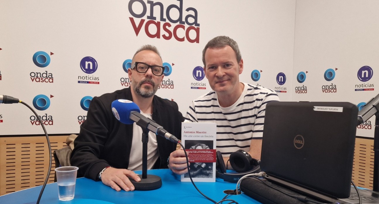 Antonio Maestre, periodista y escritor, entrevistado en Las Mañanas de Onda Vasca